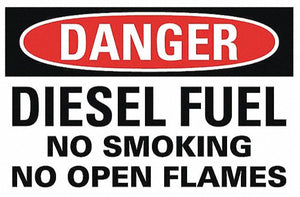 Accuform: Danger Diesel Fuel/No Smoking Sign 10X14