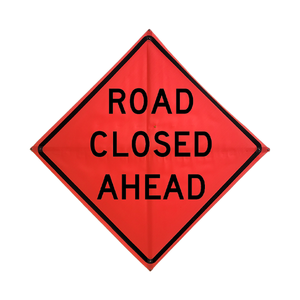TrafFix: Vizcon Roll Up Sign, 48x48 Mesh PP HF Road Closed Ahead (W20-3)